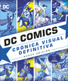 DC COMICS CRÓNICA VISUAL DEFINITIVA