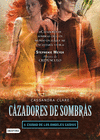 CAZADORES DE SOMBRAS 4. LA CIUDAD DE LOS ANGELES CAIDOS