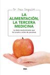 ALIMENTACION,LA TERCERA MEDICINA+JABON