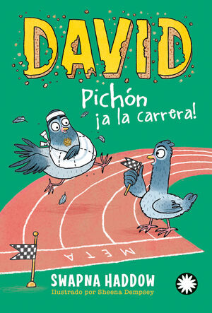 DAVID PICHON. A LA CARRERA! (DAVID PICHON #3)