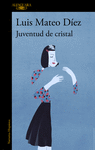 JUVENTUD DE CRISTAL