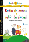 RATON CAMPO Y RATON CIUDAD/GATO ENMASCARADO