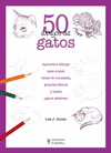 50 DIBUJOS DE GATOS