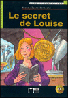LE SECRET DE LOUISE. LIVRE + CD