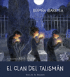 EL CLAN DEL TALISMAN