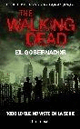 THE WALKING DEAD 1: EL GOBERNADOR
