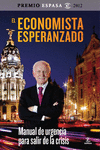 EL ECONOMISTA ESPERANZADO (PREMIO ESPASA 2012)