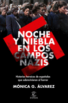 NOCHE Y NIEBLA EN LOS CAMPOS NAZIS