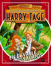 HARRY TAGE: EN EL VALLE DE LOS SAURIOS
