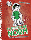 EL MUNDO DE NORM  3. ATENCIÓN: PROVOCA ADICCIÓN