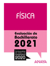 2021 FÍSICA EVALUACIÓN DE BACHILLERATO