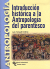 INTRODUCCIÓN HISTÓRICA A LA ANTROPOLOGÍA DEL PARENTESCO