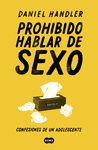 PROHIBIDO HABLAR DE SEXO