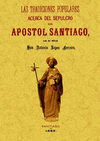 TRADICIONES POPULARES ACERCA DEL SEPULCRO APOSTOL SANTIAGO