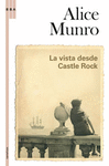 LA VISTA DESDE CASTLE ROCK. ED. RUSTICA