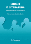 LINGUA E LITERATURA. PROBAS DE SELECTIVIDADE 2014