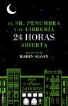 EL SR.PENUMBRA Y SU LIBRERIA 24 HORAS ABIERTA