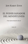 PODER SANADOR DEL MINDFULNESS, EL