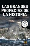GRANDES PROFECIAS DE LA HISTORIA, LAS.(BESTSELLER)