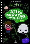 HARRY POTTER: ARTES OSCURAS OCULTAS (RASCA)(NE)